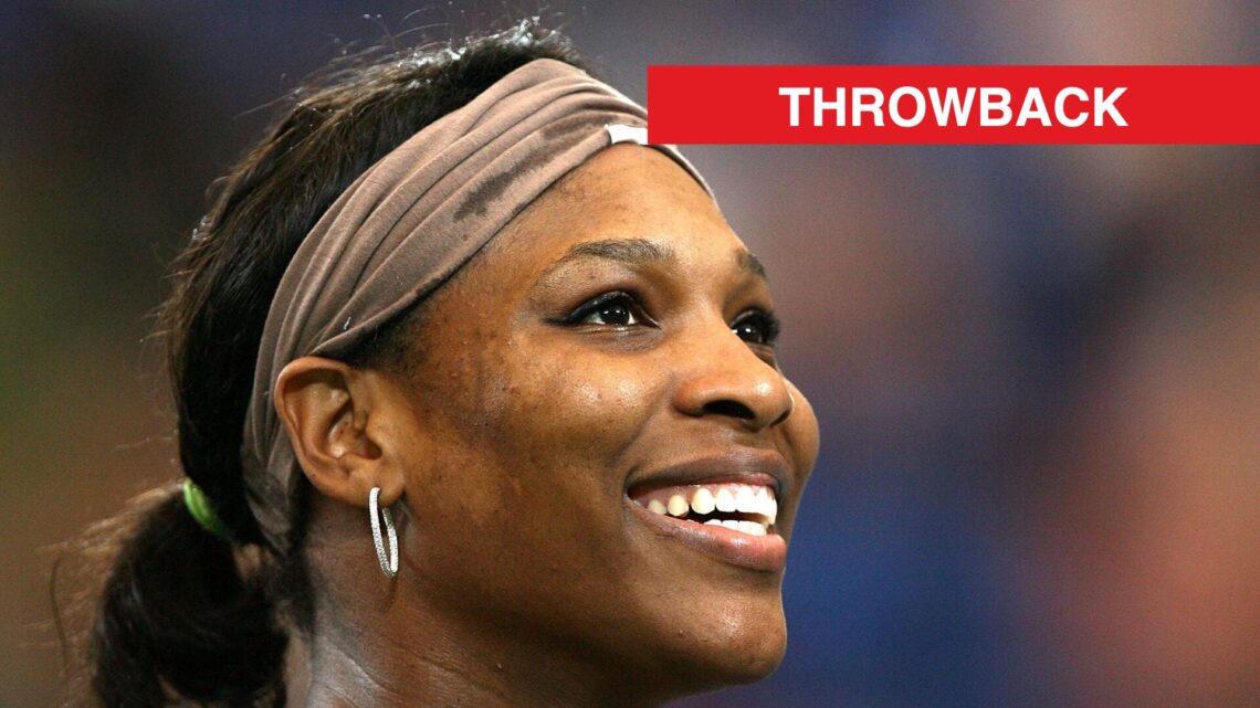 Serena Williams looks on in 2007, with a throwback label.